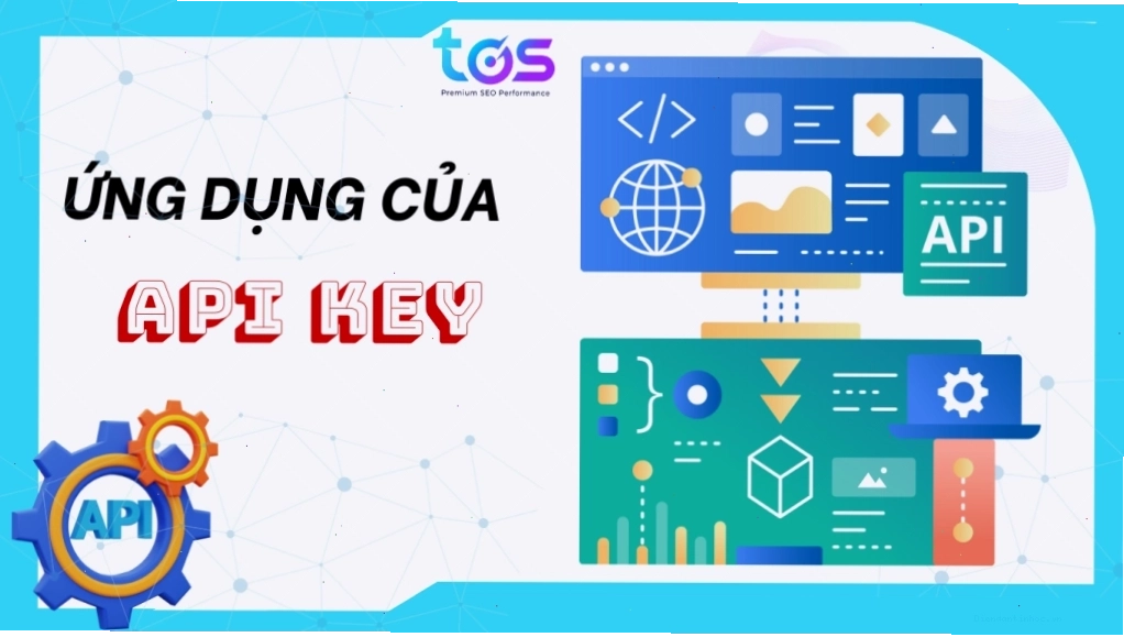 Nhiều ứng dụng khác nhau sử dụng API Key để kết nối và trao đổi dữ liệu