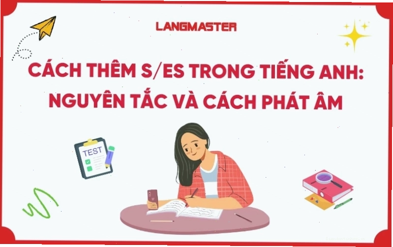 Quy tắc thêm s/es cho danh từ số nhiều