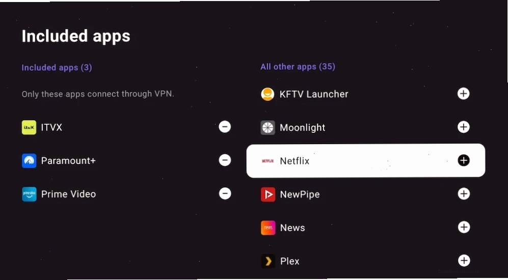 Thêm hoặc xóa ứng dụng khỏi danh sách Split tunneling trên Android TV