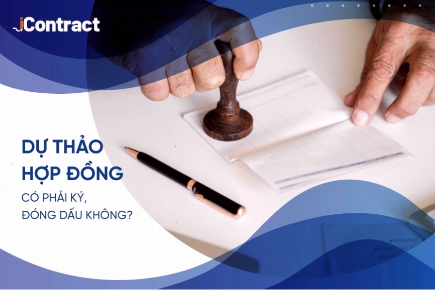 Thủ tục đóng dấu dự thảo hợp đồng
