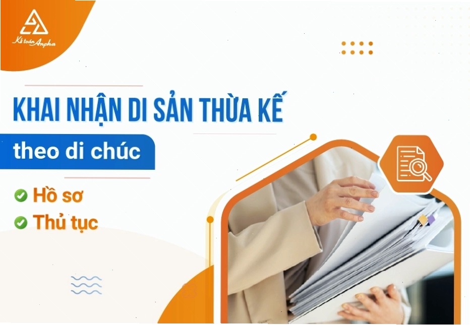 Thủ tục khai nhận di sản thừa kế theo di chúc
