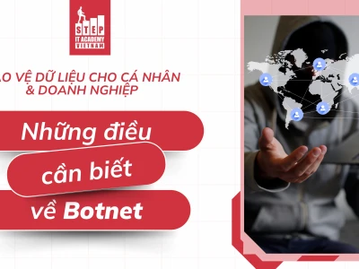Botnet là gì? Khám phá cách thức hoạt động và các mối đe dọa 2026