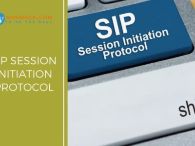Giao thức SIP là gì? Khám phá chi tiết về Session Initiation Protocol