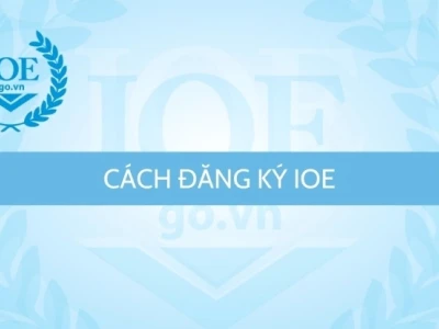 Hướng dẫn chi tiết cách ioe đăng nhập và tham gia các vòng thi 2026