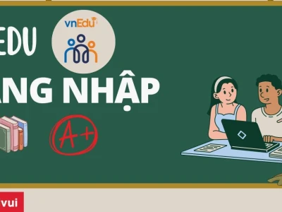 Hướng dẫn đăng nhập vnEdu.vn cho giáo viên chi tiết 2026