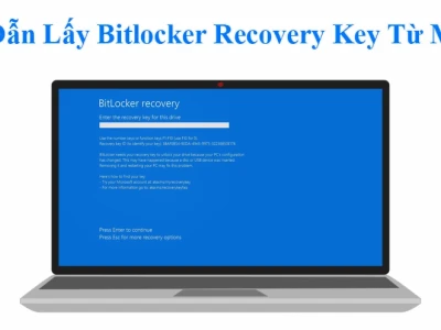 Hướng dẫn lấy Bitlocker Recovery Key từ Microsoft account aka.ms/myrecoverykey