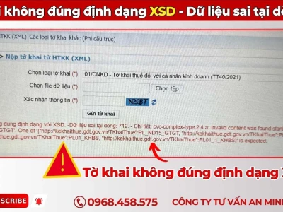 Khắc phục lỗi tờ khai không đúng định dạng với XSD trên phần mềm HTKK và Cổng Dịch vụ công