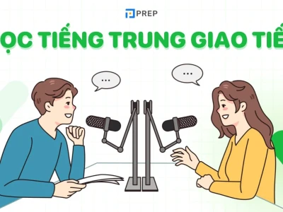 Lộ trình chi tiết học tiếng Trung cho người mới bắt đầu: Từ A đến Z