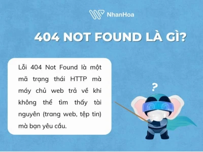 Lỗi 404 Not Found: Nguyên nhân, cách khắc phục và mẹo xử lý hiệu quả 2026