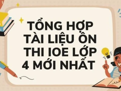 Luyện Thi IOE Lớp 4: Cẩm Nang Toàn Diện Cho Học Sinh Tiểu Học