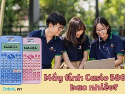 Máy tính Casio 580 Giá Bao Nhiêu? Cập Nhật Chi Tiết 2026