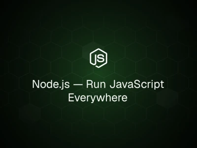 Node.js Tutorial: Hướng dẫn toàn diện cho người mới bắt đầu năm 2026