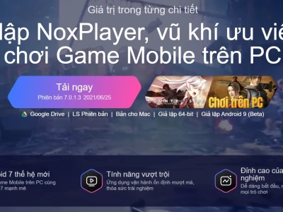 NoxPlayer: Giả lập Android nhẹ nhất cho mọi cấu hình 2026