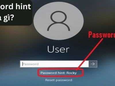 Password Hint Là Gì? Hướng Dẫn Tạo Và Quản Lý Hiệu Quả