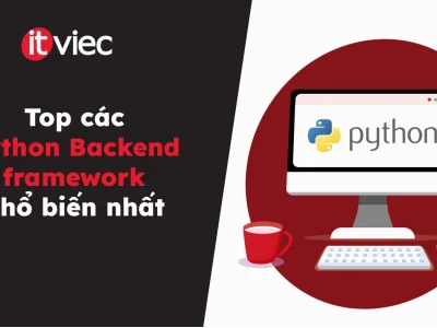 Python Web Frameworks: Hướng dẫn toàn diện cho nhà phát triển 2026