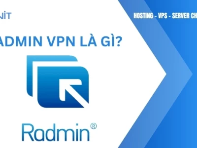 Radmin VPN: Giải pháp mạng riêng ảo miễn phí, bảo mật và tốc độ cao cho mọi nhu cầu