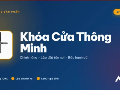 Smart Lock: Khóa Cửa Thông Minh An Toàn và Tiện Lợi Năm 2026