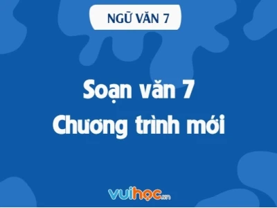 Soạn Văn 7 Kết Nối Tri Thức: Hướng Dẫn Chi Tiết & Dễ Hiểu Nhất Năm 2026