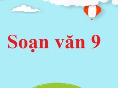 Soạn văn 9 Kết nối tri thức: Hướng dẫn chi tiết và bài mẫu hay nhất 2026