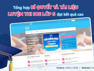 Tài liệu và Bí quyết Luyện thi IOE lớp 5 Đạt Kết quả Cao 2026