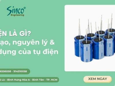 Tụ Điện Là Gì? Cấu Tạo, Nguyên Lý Hoạt Động và Cách Đọc Thông Số Chi Tiết