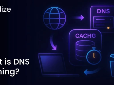 What Is DNS Cache? A Comprehensive Guide for 2026