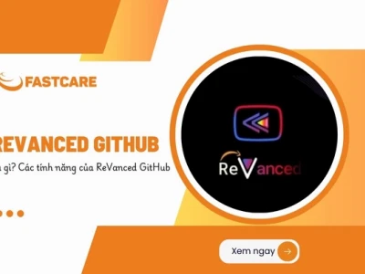 YouTube ReVanced GitHub: Khám phá công cụ tùy biến YouTube miễn phí 2026